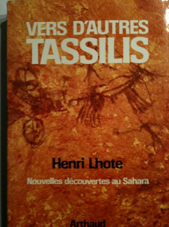 Buch von Henri Lothe:
                        Vers d'autres Tassili