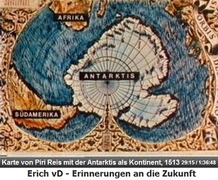 Die Karte der Antarktis von Piri Reis - die
                  Antarktis ist als eigener Kontinent schon 1513 bekannt
                  gewesen