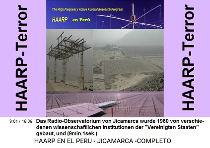 Das Radio-Observatorium von Jicamarca
                          wurde 1960 von verschiedenen
                          wissenschaftlichen Institutionen der
                          "Vereinigten Staaten" gebaut, und
                          (9min.1sek.)