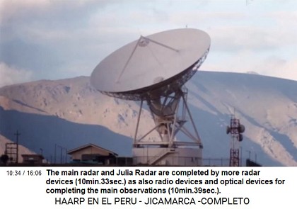 The main radar and
Julia Radar are supported by more radar
devices (10min.33sec.) as also radio devices
and optical devices for completing the main
observations (10min.39sec.). The main radar and Julia Radar are
supported by more radar devices (10min.33sec.)
as also radio devices and optical devices for
completing the main observations
(10min.39sec.).
