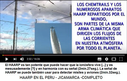 El HAARP es tan potente que puede hacer
                          que la ionosfera vive y es mesusademente y en
                          harmon�a con su se�al (2min.27seg.). La se�al
                          de HAARP puede tambi�n usar para detectar
                          misiles y aviones (2min.32seg.).