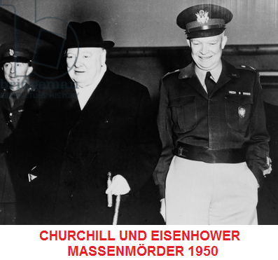 Zwei Massenm�rder, Churchill
                und Eisenhower 1950