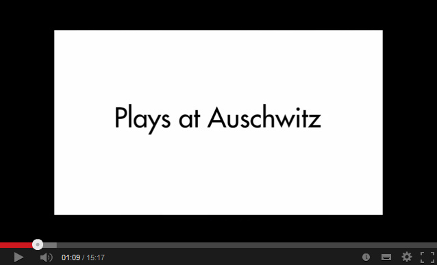 Fundación
Shoa, el vídeo reporta sobre teatros en Auschwitz Fundación Shoa, el vídeo
reporta sobre teatros en Auschwitz