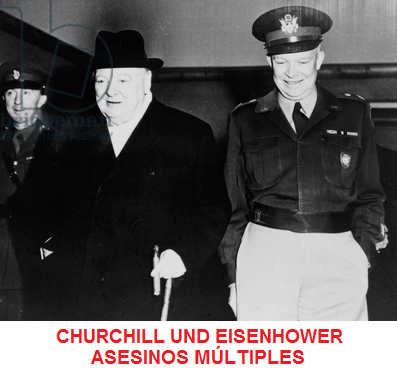 Dos asesinos m�ltiples,
                Churchill y Eisenhower en 1950
