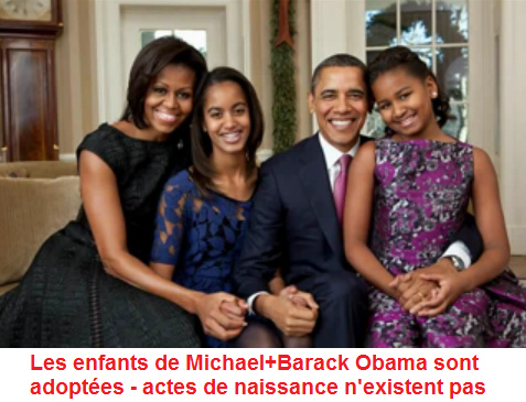 Les enfants de Michael
                        ("Michelle") et Barack Obama
                        probablement sont adopt�s du Maroc - des actes
                        de naissance n'existent pas