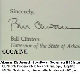 Arkansas: Eine Unterschrift des
                                  Kokain-Gouverneurs Bill Clinton