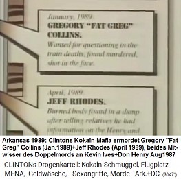 Arkansas 1989: Clintons Kokain-Mafia ermordet im Januar 1989 Gregory Collins und im April 1989 Jeff Rhodes