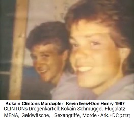 Mordopfer der Clinton-Kokain-Mafia Kevin Ives und Don Henry 23.August 1987