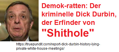 Demok-ratten: Der kriminelle Dick Durbin ist der Erfinder von "Shithole"