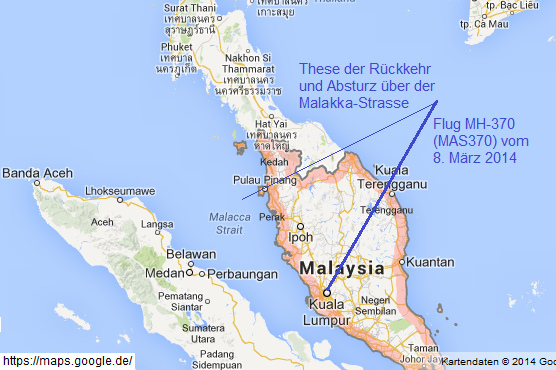 Karte mit dem Flug
                      MH-370 vom 8. März 2014 mit der These der Umkehr
                      und einem Absturz über der Malakka-Strasse