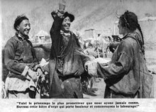 Tibet 1959: Mao will ein Bier trinken
                        gehen