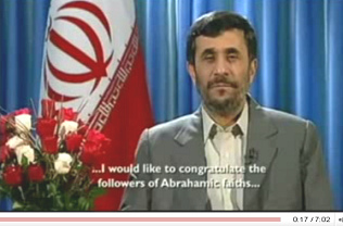 Ahmadinejad Christmas speech 2008: ... I would like to congratulate the followers of Abrahamic faiths ...