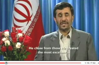 Ahmadinejad Christmas speech 2008: He chose from those He created the most excellent ...