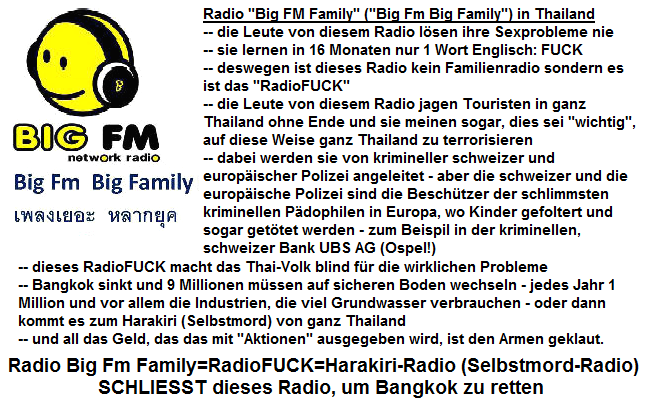 Das Radio Big FM Family verfolgt
                            Touristen und lernt dabei Englisch - in 16
                            Monaten nur 1 einziges Wort Englisch: FUCK