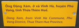 Agent-Orange-Opfer Dang Xam, Text: Dang Xam, aus der Gemeinde Vinh Ha, Distrikt Phu Vang, Provinz Thua Thien Hue
