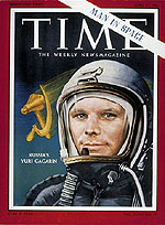 Titelblatt von Time am 21.4.1961 mit
                        Gagarin mit Milchbubihelm ohne Aufschrift CCCP.
                        Die Masse und die dumme Politik merkt nicht,
                        dass da etwas nicht stimmt. Aber die obersten
                        Militrs wissen es...