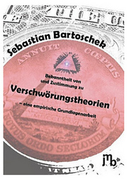 Dieser
                            Dr. Rufm�rder Sebastian Bartoschek
                            verherrlicht in seiner Doktorarbeit
                            Verschw�rungstheorien und hetzt gegen Logik,
                            gegen Physik und gegen Logik. Er ist damit
                            eine gef�hrliche Person f�r die Welt. Bitte
                            sofort EINSPERREN!