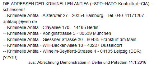Antifa-Adressen: Diese
                        B�ror�umlichkeiten sollten sofort geschlossen
                        werden, denn von hier aus wird der Terror der
                        Antifa organisiert