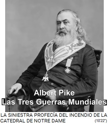 Albert Pike, ein
                    krimineller Freimaurer prophezeit 1871 3 Weltkriege