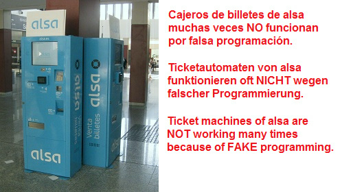 Ticketautomaten der Busfirma
                  "alsa": Sie funktionieren oft nicht wegen
                  falscher Programmierung