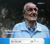 Wolfsschanze
                (Wolf's Lair) 08, former bodyguard Rochus Misch is
                telling, testimony