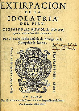Arriaga:
                Extirpación de la idolatría (Deutsch: Die Ausrottung des
                Aberglaubens) (1621), Buchdeckel