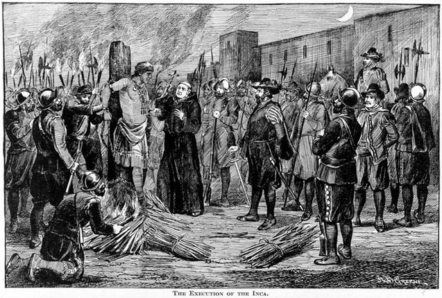 Inquisition im Vizekönigreich Peru mit
                          Scheiterhaufen - hier gegen Atahualpa
