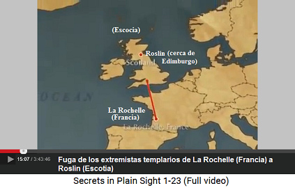 La fuga de los templarios extremistas con
                        sus fantasías de un "Jesús" de La
                        Rochelle a Roslin en Escocia desde 1307, mapa