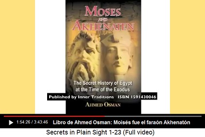 Libro de Ahmed Osman: Moisés fue el faraón
                      Akhenatón