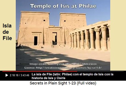 La isla de File (latín: Philae) con el templo
                      de Isis con la historia de Isis y Osiris