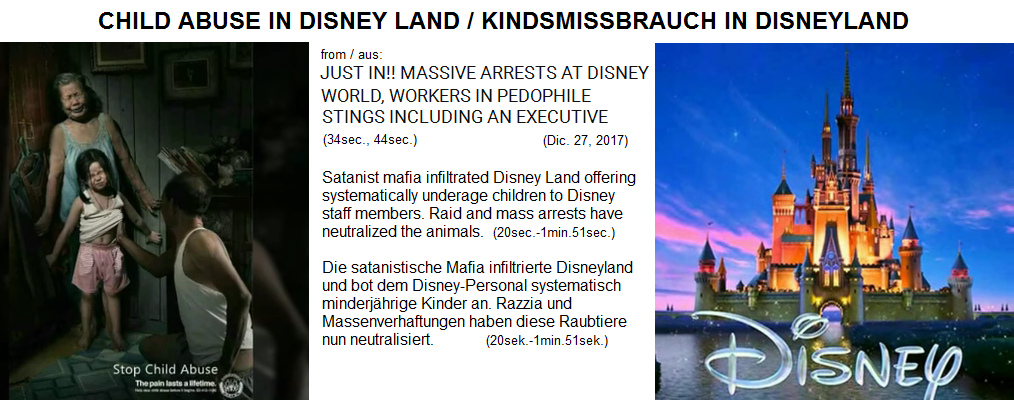 Systematischer Kindsmissbrauch in
                      Disneyland: Die Mafia bietet dem Personal Kinder
                      an