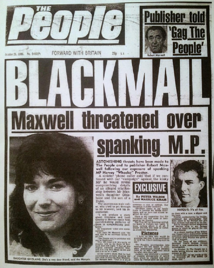 Article from "The People":
                Maxwell is blackmailed