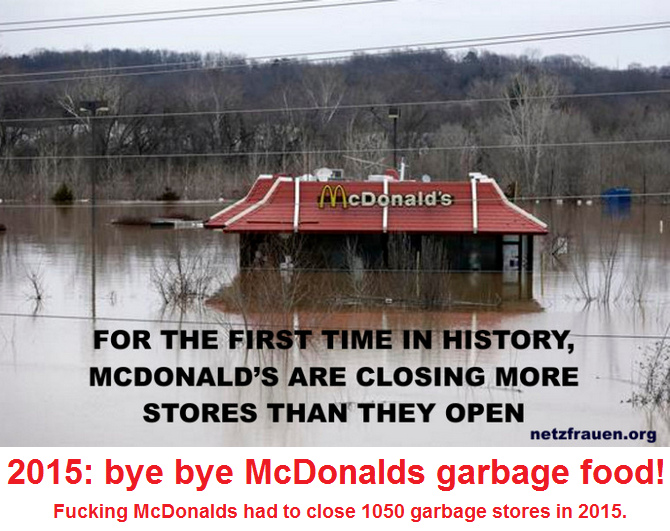 McDonalds-Abfallfrass-Kette schliesst
                            2015 mehr Filialen, als neu er�ffnet werden
