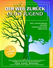 Sang Whang: "Der Weg zur�ck in die Jugend"